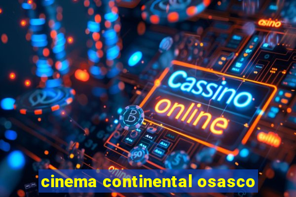 cinema continental osasco